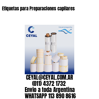 Etiquetas para Preparaciones capilares
