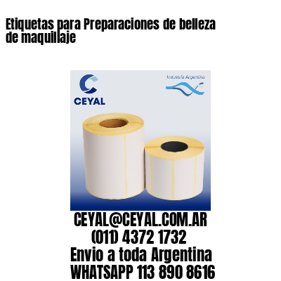 Etiquetas para Preparaciones de belleza de maquillaje