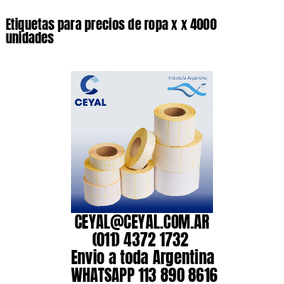 Etiquetas para precios de ropa x x 4000 unidades