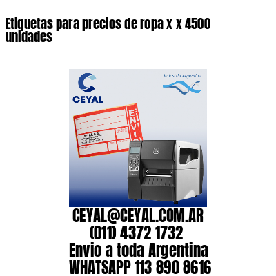 Etiquetas para precios de ropa x x 4500 unidades
