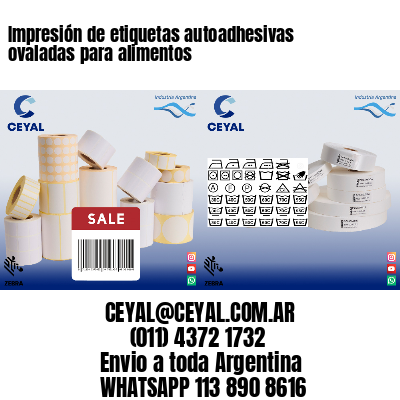 Impresión de etiquetas autoadhesivas ovaladas para alimentos