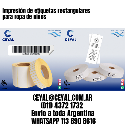 Impresión de etiquetas rectangulares para ropa de niños