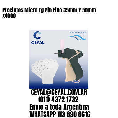 Precintos Micro Tg Pin Fino 35mm Y 50mm x4000