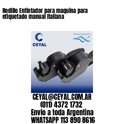 Rodillo Entintador para maquina para etiquetado manual Italiana