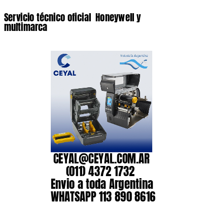 Servicio técnico oficial  Honeywell y multimarca