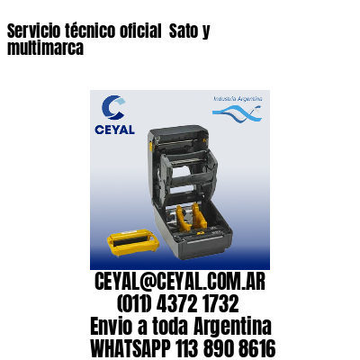 Servicio técnico oficial  Sato y multimarca
