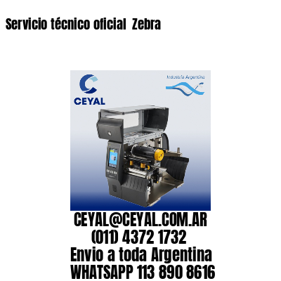 Servicio técnico oficial  Zebra
