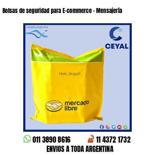 Bolsas de seguridad para E-commerce – Mensajería