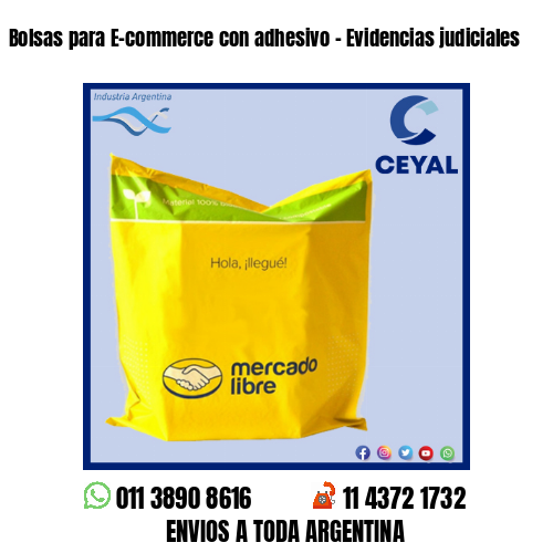 Bolsas para E-commerce con adhesivo – Evidencias judiciales