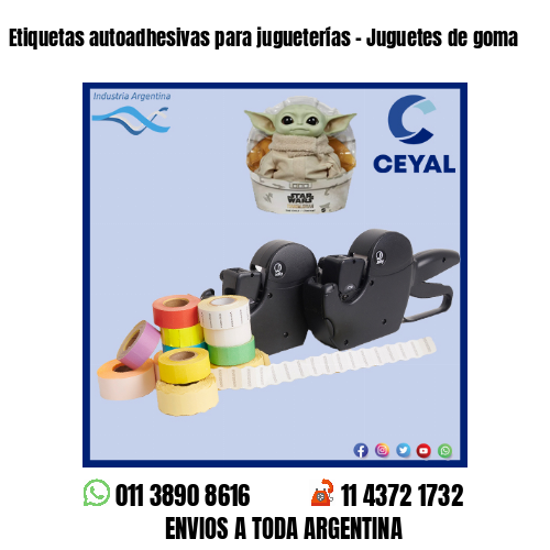 Etiquetas autoadhesivas para jugueterías – Juguetes de goma