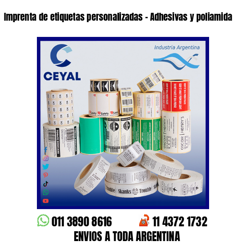 Imprenta de etiquetas personalizadas – Adhesivas y poliamida
