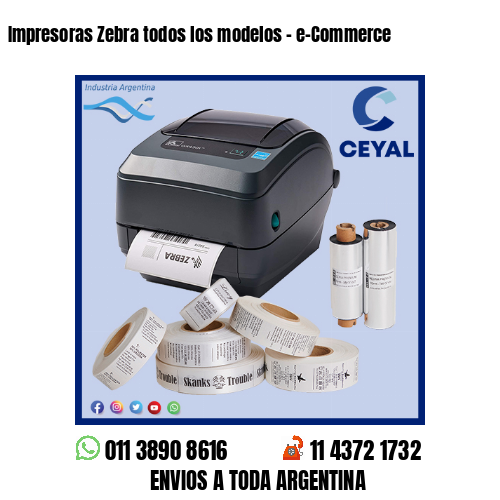 Impresoras Zebra todos los modelos – e-Commerce