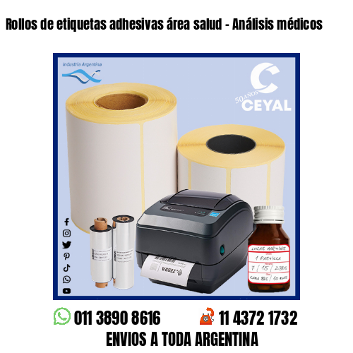 Rollos de etiquetas adhesivas área salud – Análisis médicos