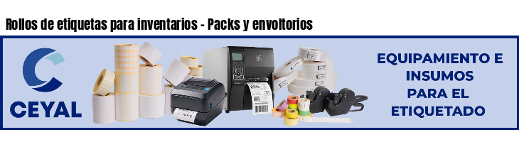 Rollos de etiquetas para inventarios - Packs y envoltorios