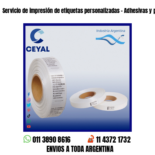 Servicio de impresión de etiquetas personalizadas – Adhesivas y poliamida