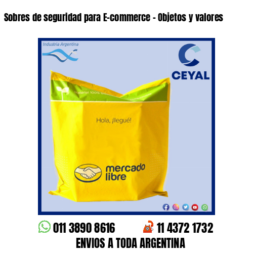 Sobres de seguridad para E-commerce – Objetos y valores