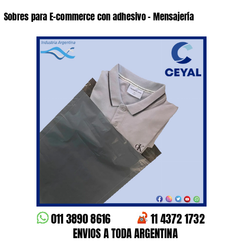 Sobres para E-commerce con adhesivo – Mensajería