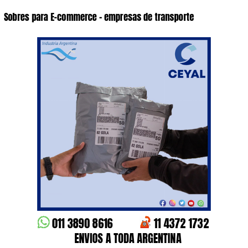 Sobres para E-commerce – empresas de transporte