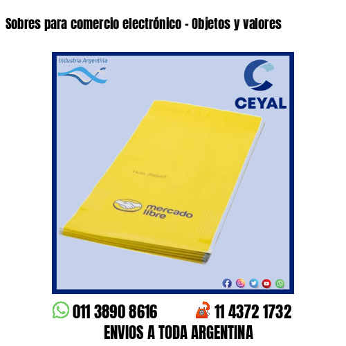 Sobres para comercio electrónico – Objetos y valores