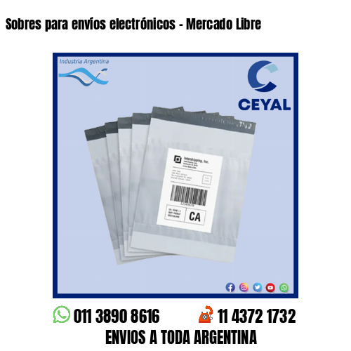 Sobres para envíos electrónicos – Mercado Libre