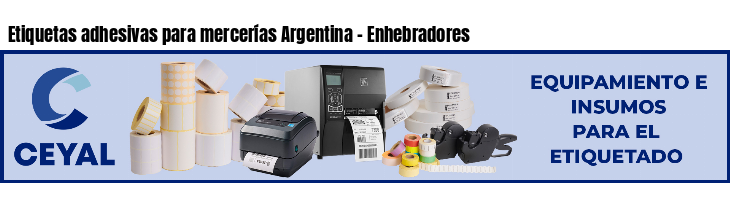 Etiquetas adhesivas para mercerías Argentina - Enhebradores