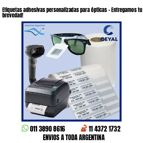 Etiquetas adhesivas personalizadas para ópticas – Entregamos tu pedido a la brevedad!