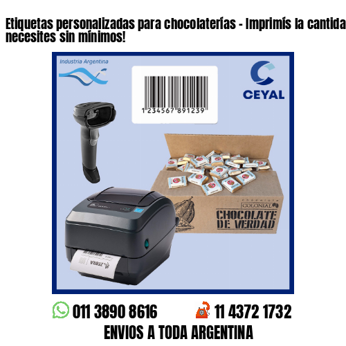 Etiquetas personalizadas para chocolaterías – Imprimís la cantidad que necesites sin mínimos!