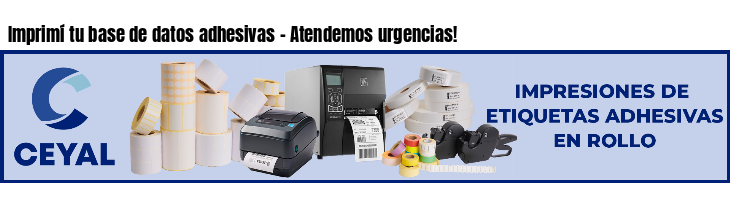 Imprimí tu base de datos adhesivas - Atendemos urgencias!