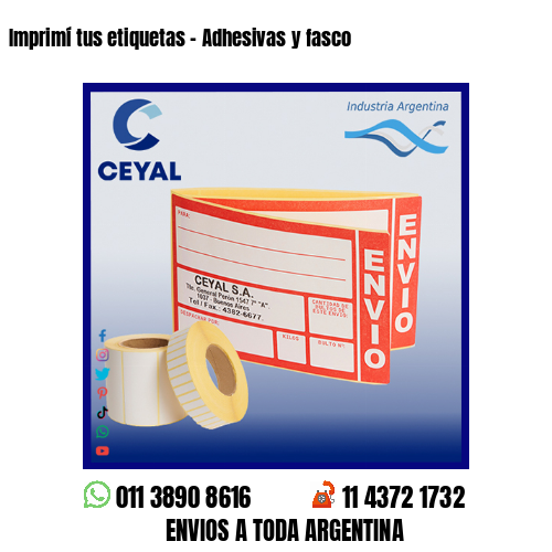 Imprimí tus etiquetas – Adhesivas y fasco