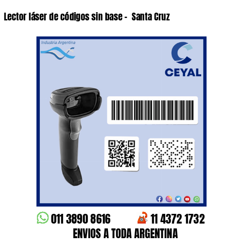 Lector láser de códigos sin base –  Santa Cruz