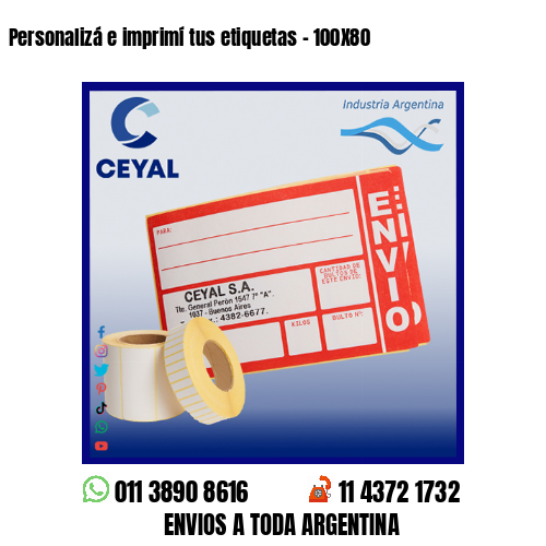 Personalizá e imprimí tus etiquetas – 100X80