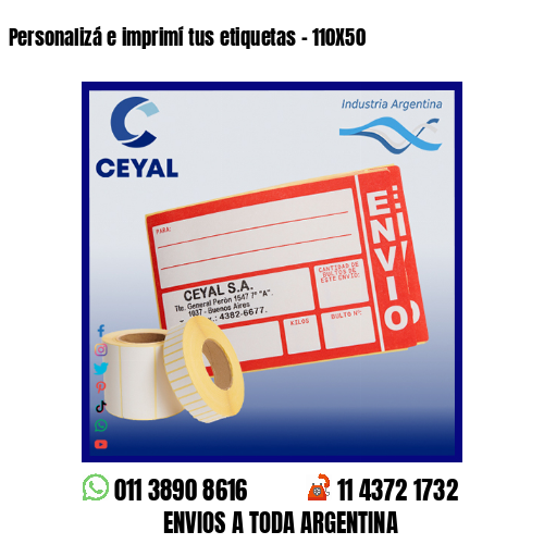 Personalizá e imprimí tus etiquetas – 110X50