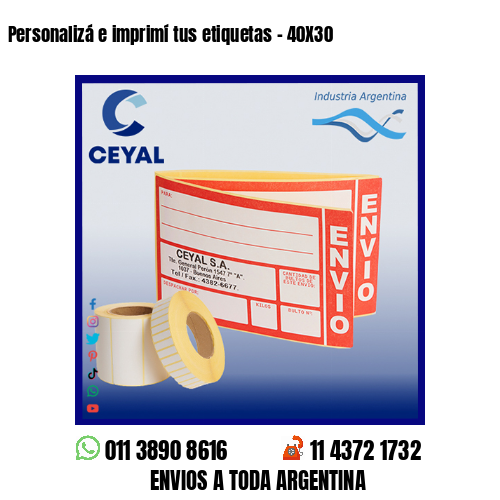 Personalizá e imprimí tus etiquetas – 40X30