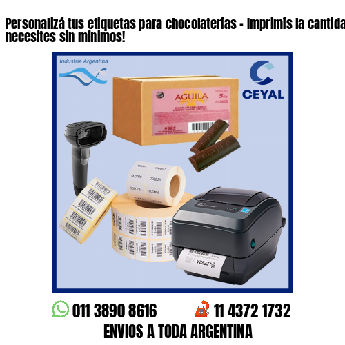 Personalizá tus etiquetas para chocolaterías – Imprimís la cantidad que necesites sin mínimos!
