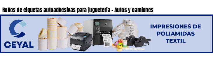 Rollos de eiquetas autoadhesivas para juguetería - Autos y camiones