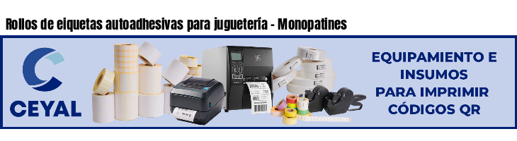 Rollos de eiquetas autoadhesivas para juguetería - Monopatines