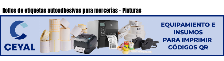 Rollos de etiquetas autoadhesivas para mercerías - Pinturas