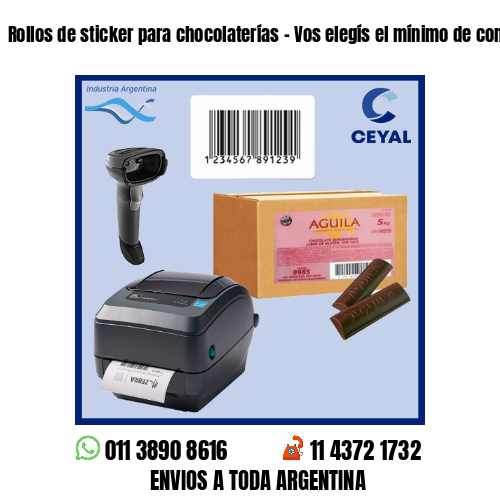 Rollos de sticker para chocolaterías – Vos elegís el mínimo de compra