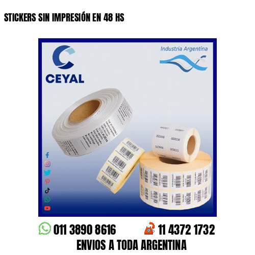 STICKERS SIN IMPRESIÓN EN 48 HS