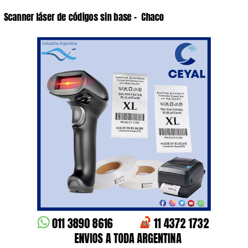 Scanner láser de códigos sin base –  Chaco