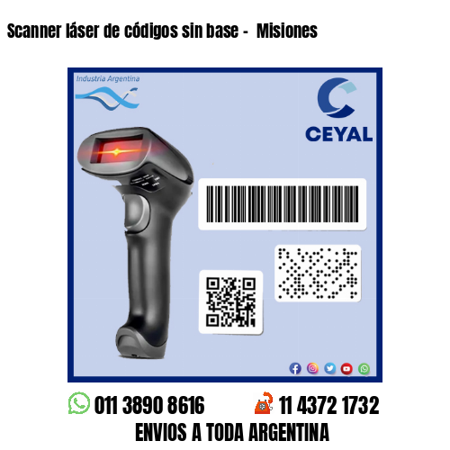 Scanner láser de códigos sin base –  Misiones