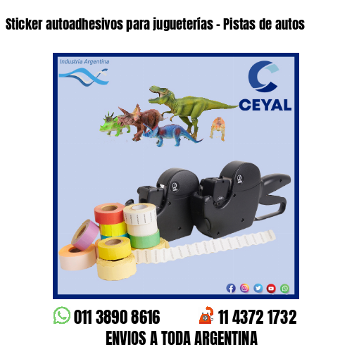 Sticker autoadhesivos para jugueterías – Pistas de autos