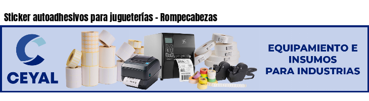 Sticker autoadhesivos para jugueterías - Rompecabezas