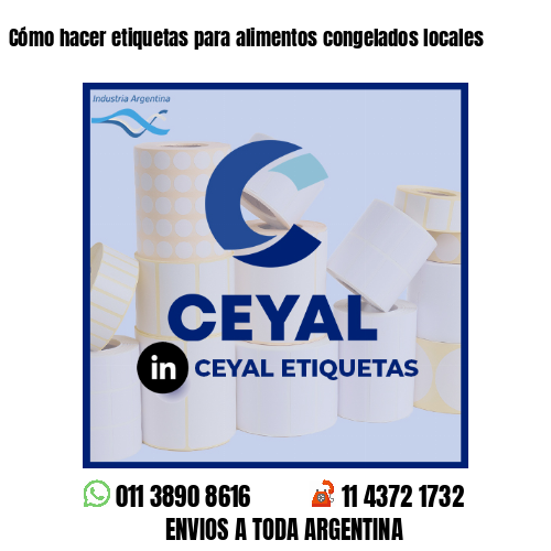 Cómo hacer etiquetas para alimentos congelados locales