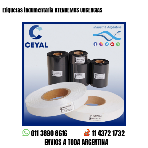 Etiquetas indumentaria ATENDEMOS URGENCIAS
