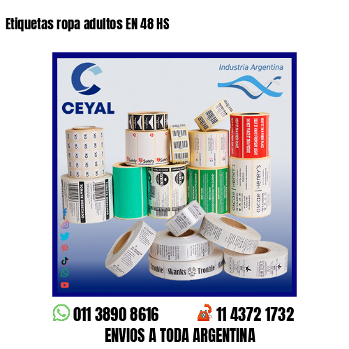Etiquetas ropa adultos EN 48 HS