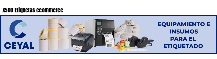 X500 Etiquetas ecommerce