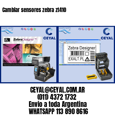 Cambiar sensores zebra zt410