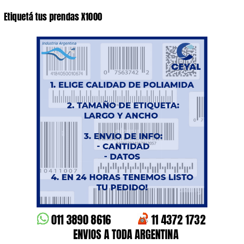 Etiquetá tus prendas X1000