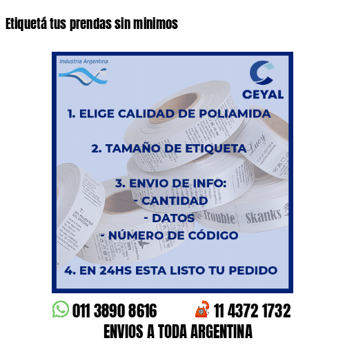Etiquetá tus prendas sin minimos